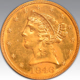 1846 $5 Large Date MS 63